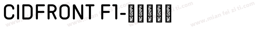 CIDFRONT F1字体转换